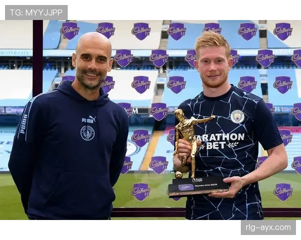 德布劳内在曼城体系中的核心作用与不可替代性解析 德布劳内在曼城体系中的核心作用与不可替代性解析